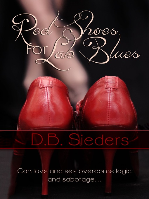Title details for Red Shoes for Lab Blues by D. B. Sieders - Available